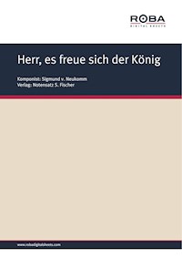 Herr, es freue sich der König - Sigmund v. Neukomm - E-Book