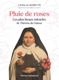 Pluie de roses - Camille Burette - E-Book