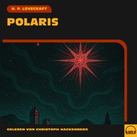 Polaris - H. P. Lovecraft - Hörbuch