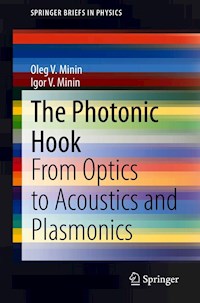 The Photonic Hook - Oleg V. Minin - E-Book