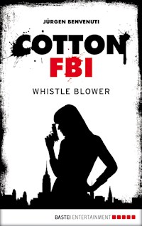 Cotton FBI - Episode 13 - Jürgen Benvenuti - E-Book