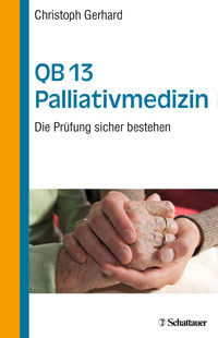 QB 13 Palliativmedizin - Christoph Gerhard - E-Book