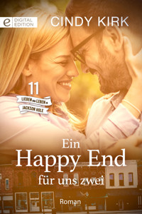 Ein Happy End für uns zwei - Cindy Kirk - E-Book