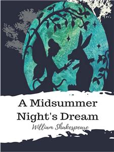 A Midsummer Night's Dream - William Shakespeare - E-Book
