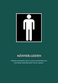 Männer-Leiden - Ralph Schaper - E-Book