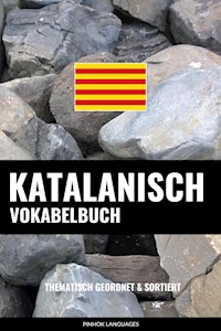 Katalanisch Vokabelbuch - Pinhok Languages - E-Book