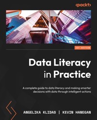 Data Literacy in Practice - Angelika Klidas - E-Book
