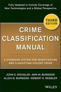 Crime Classification Manual - John Douglas - E-Book