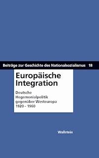 Europäische Integration -  - E-Book