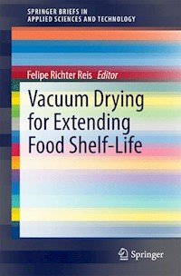 Vacuum Drying for Extending Food Shelf-Life -  - E-Book