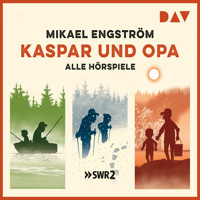 Kaspar und Opa - Mikael Engström - Hörbuch