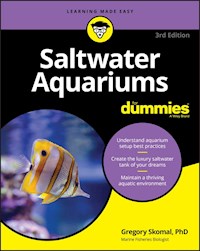 Saltwater Aquariums For Dummies - Gregory Skomal - E-Book