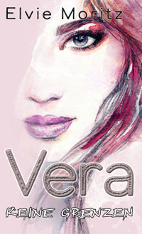 Vera - Elvie Moritz - E-Book