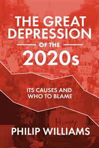 The Great Depression of the 2020s - Philip Williams - E-Book