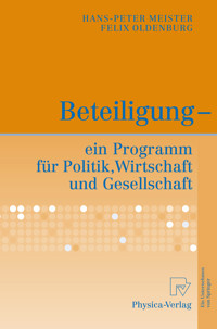 Beteiligung - ein Programm für Politik, Wirtschaft und Gesellschaft - Hans-Peter Meister - E-Book