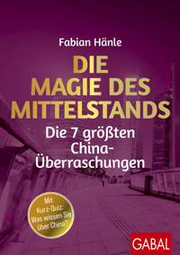 Die Magie des Mittelstands - Fabian Hänle - E-Book