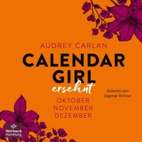 Calendar Girl – Ersehnt (Calendar Girl Quartal 4) - Audrey Carlan - Hörbuch