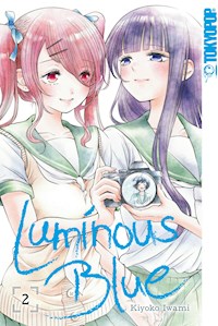 Luminous Blue 02 - Kiyoko Iwami - E-Book