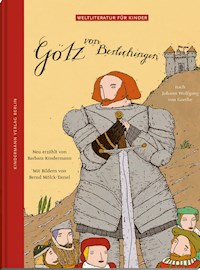 Götz von Berlichingen - Barbara Kindermann - E-Book