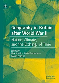 Geography in Britain after World War II - - E-Book