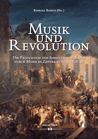 Musik und Revolution -  - E-Book