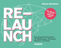 Relaunch - Steven Broschart - E-Book