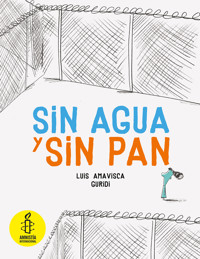 No Water No Bread - Luis Amavisca - E-Book