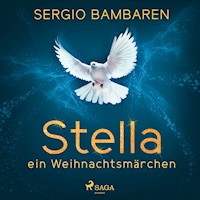Stella - ein Weihnachtsmärchen - Sergio Bambaren - Hörbuch