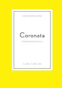 Coronata - Christian Meyer-Landrut - E-Book