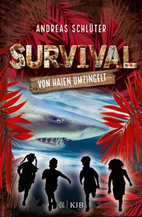 Survival - Von Haien umzingelt - Andreas Schlüter - E-Book