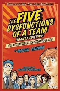 The Five Dysfunctions of a Team - Patrick M. Lencioni - E-Book
