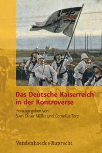 Das Deutsche Kaiserreich in der Kontroverse -  - E-Book