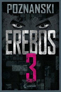 Erebos 3 - Ursula Poznanski - E-Book