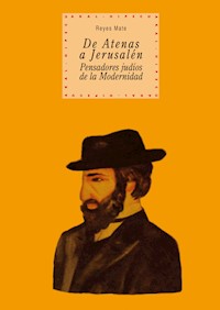 De Atenas a Jerusalén - Manuel Reyes Mate Rupérez - E-Book