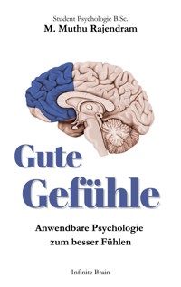 Gute Gefühle - Marlin-Madhi Muthu Rajendram - E-Book