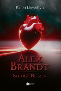 Alex Brandt - Ralph Llewellyn - E-Book