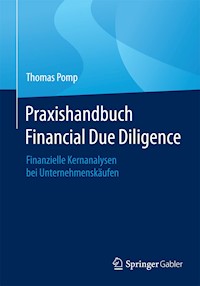 Praxishandbuch Financial Due Diligence - Thomas Pomp - E-Book