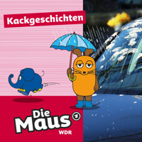 Die Maus, Kackgeschichten - Staffel 2 - Die Maus - Hörbuch