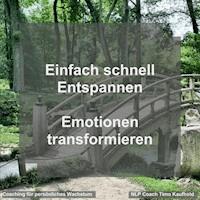 Einfach schnell Entspannen - Timo Kaufhold - Hörbuch