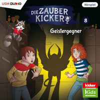 Die Zauberkicker, Folge 8: Geistergegner - Christian Gailus - Hörbuch