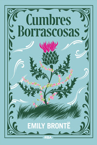 Cumbres borrascosas - Emiliy Brontë - E-Book