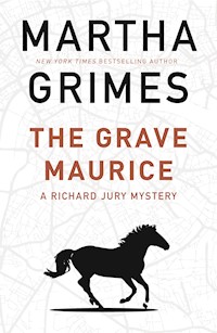 The Grave Maurice - Martha Grimes - E-Book
