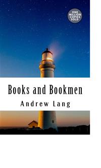Books and Bookmen - Andrew Lang - E-Book