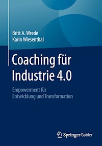 Coaching für Industrie 4.0 - Britt A. Wrede - E-Book