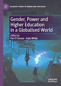 Gender, Power and Higher Education in a Globalised World -  - E-Book