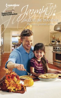 Nuestro primer amor - Jacqueline Diamond - E-Book