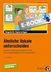 Ähnliche Vokale unterscheiden - Ulrike Rehschuh-Blasse - E-Book