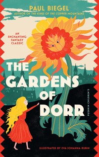 The Gardens of Dorr - Paul Biegel - E-Book