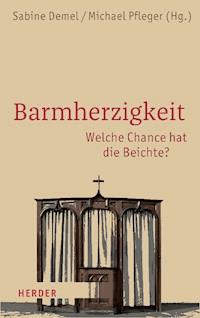 Sakrament der Barmherzigkeit -  - E-Book