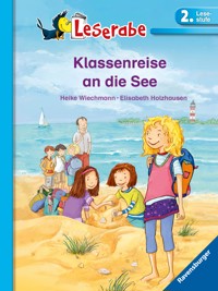Leserabe 2. Lesestufe - Klassenreise an die See - Heike Wiechmann - E-Book